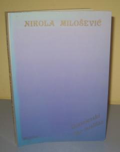 DOSTOJEVSKI KAO MISLILAC , Nikola Milošević