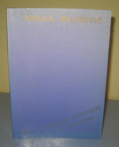 IDEOLOGIJA , PSIHOLOGIJA I STVARALAŠTVO , Nikola Milošević