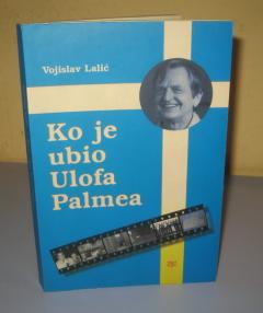 KO JE UBIO ULOFA PALMEA , Vojislav Lalić