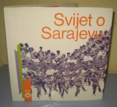 Svijet o Sarajevu - Svjetska štampa, televizija i radio o XIV Zimskim Olimpijskim igrama