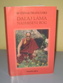 Dalaj Lama nasmešeni bog , Božidar Francuski