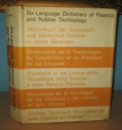 Šestojezični rečnik tehnologije plastike i gume Six Language Dictionary of Plastics and Rubber Technology