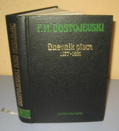 DNEVNIK PISCA 1877 – 1881 , Fjodor Dostojevski