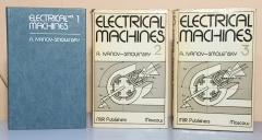 ELECTRICAL MACHINES In three volumes, A. Ivanov - Smolensky